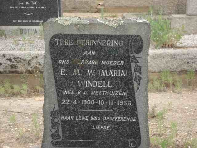 WINDELL E.M.W. nee V.D. WESTHUIZEN 1900-1956