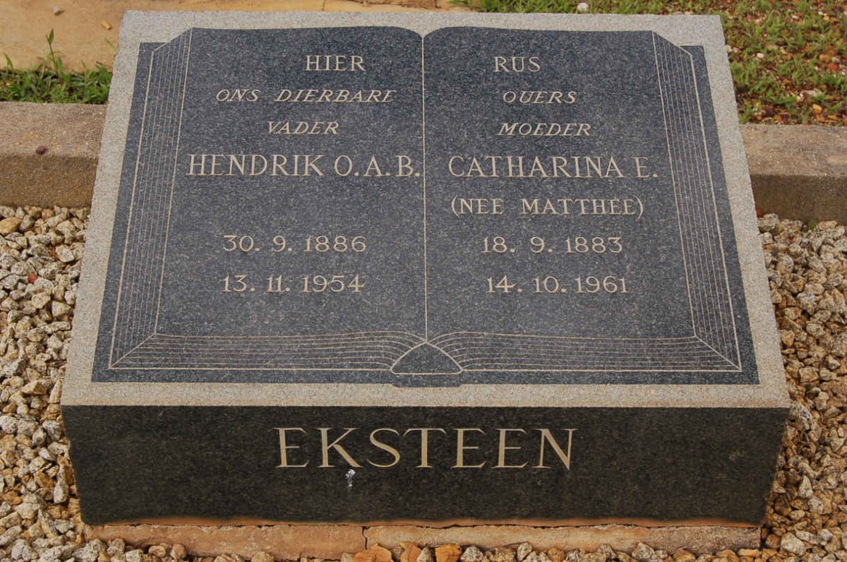 EKSTEEN Hendrik O.A.B. 1886-1954 &amp; Catharina E. MATTHEE 1883-1961
