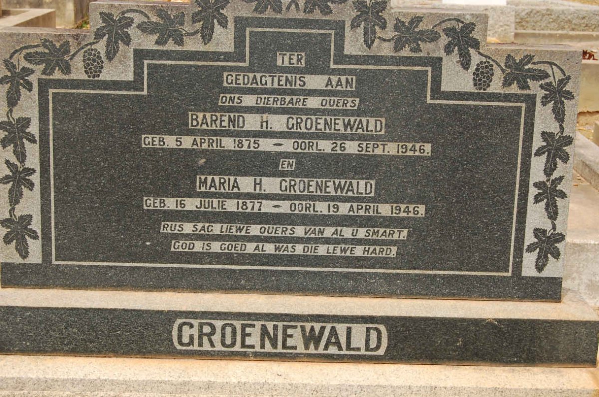 GROENEWALD Barend H. 1875-1946 &amp; Maria H. 1877-1946