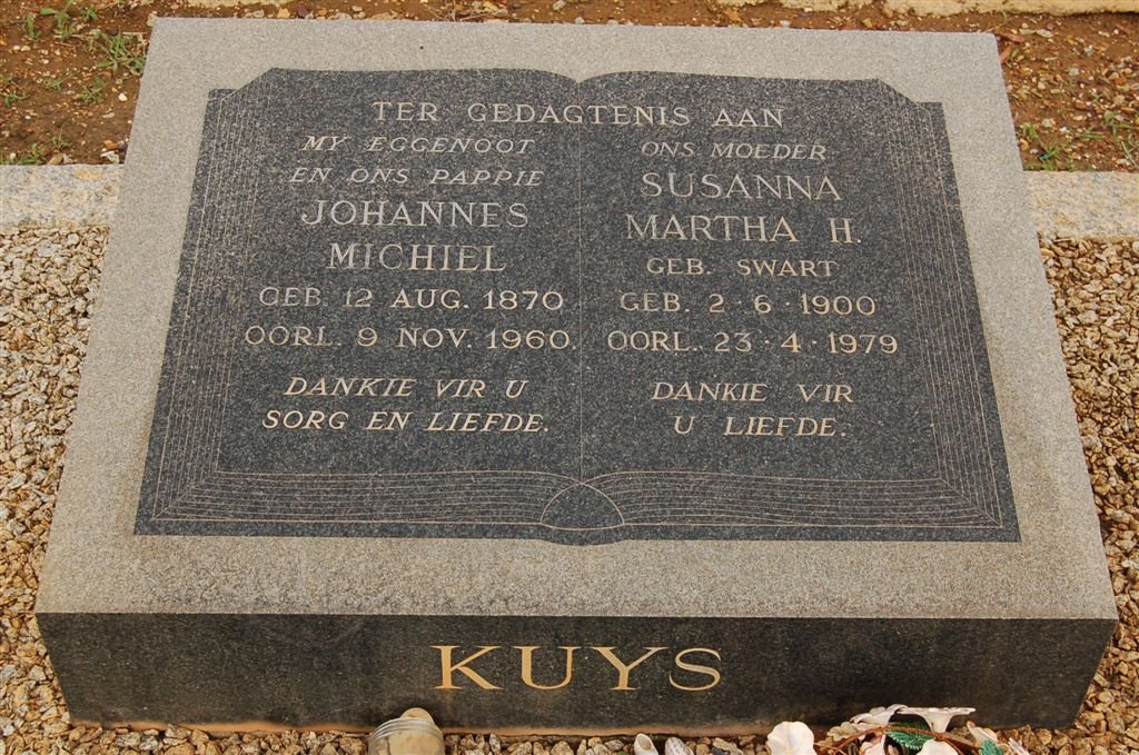 KUYS Johannes Michiel 1870-1960 &amp; Susanna Martha H. SWART 1900-1979
