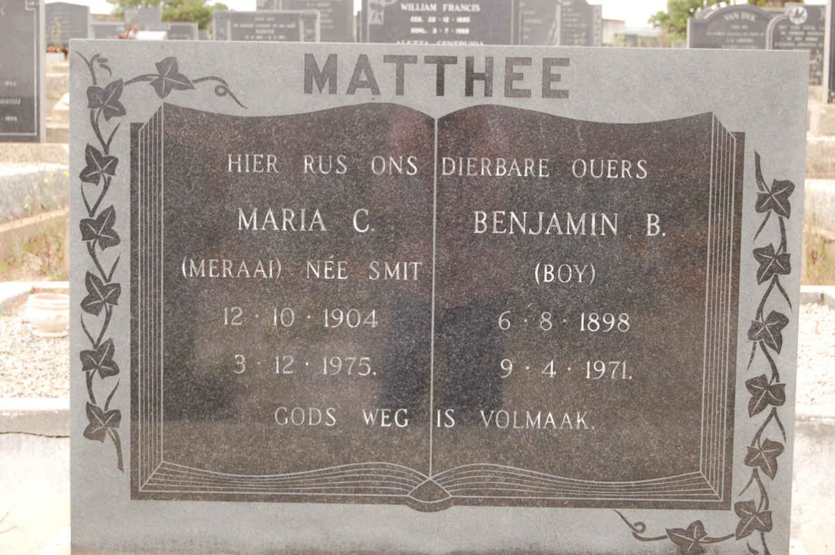 MATTHEE Benjamin B. 1898-1971 &amp; Maria C. SMIT 1904-1975