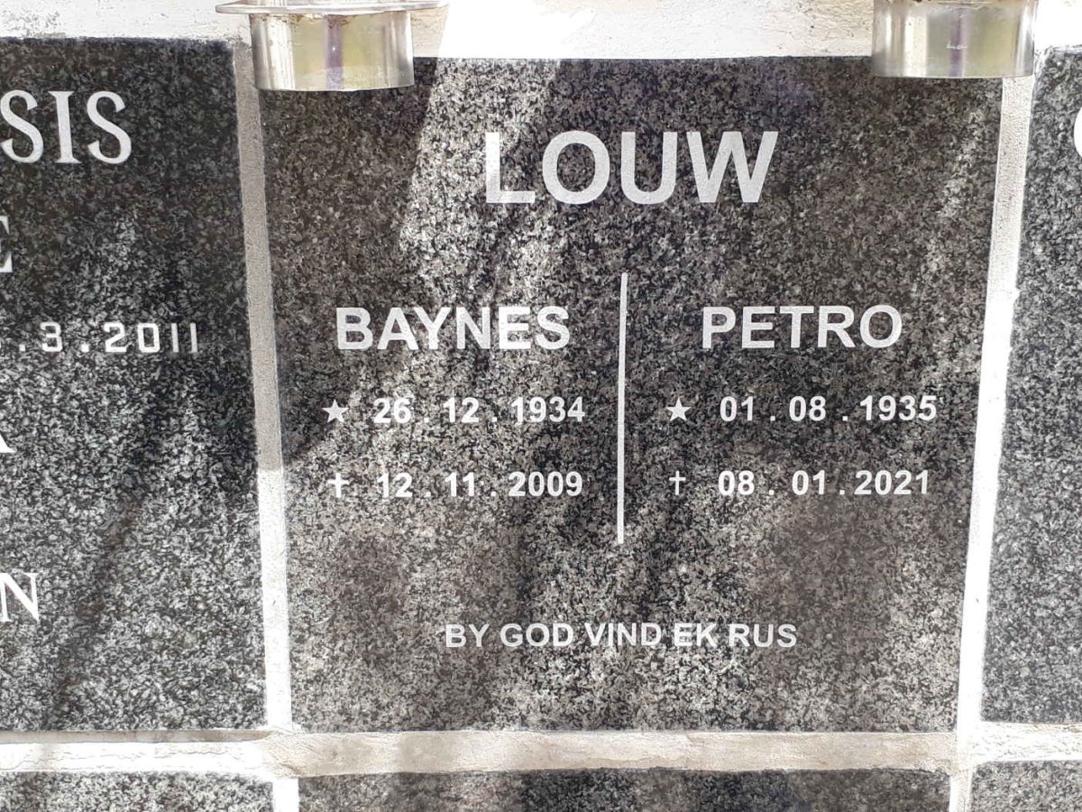 LOUW Baynes 1934-2009 &amp; Petro 1935-2021