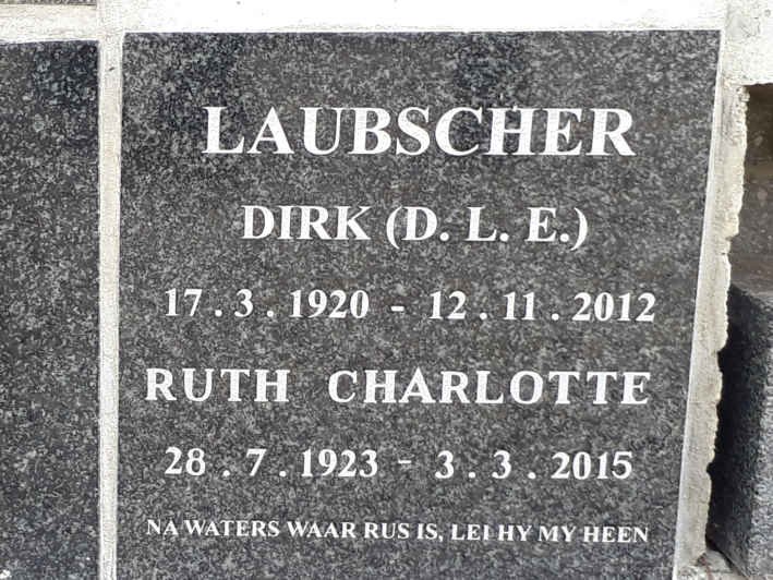 LAUBSCHER D.L.E. 1920-2012 &amp; Ruth Charlotte 1923-2015