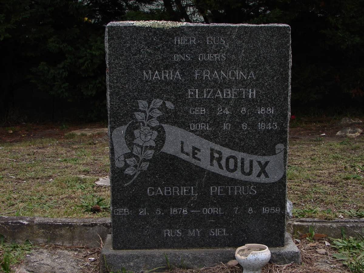 ROUX Gabriel Petrus, le 1878-1959 &amp; Maria Francina Elizabeth 1881-1943