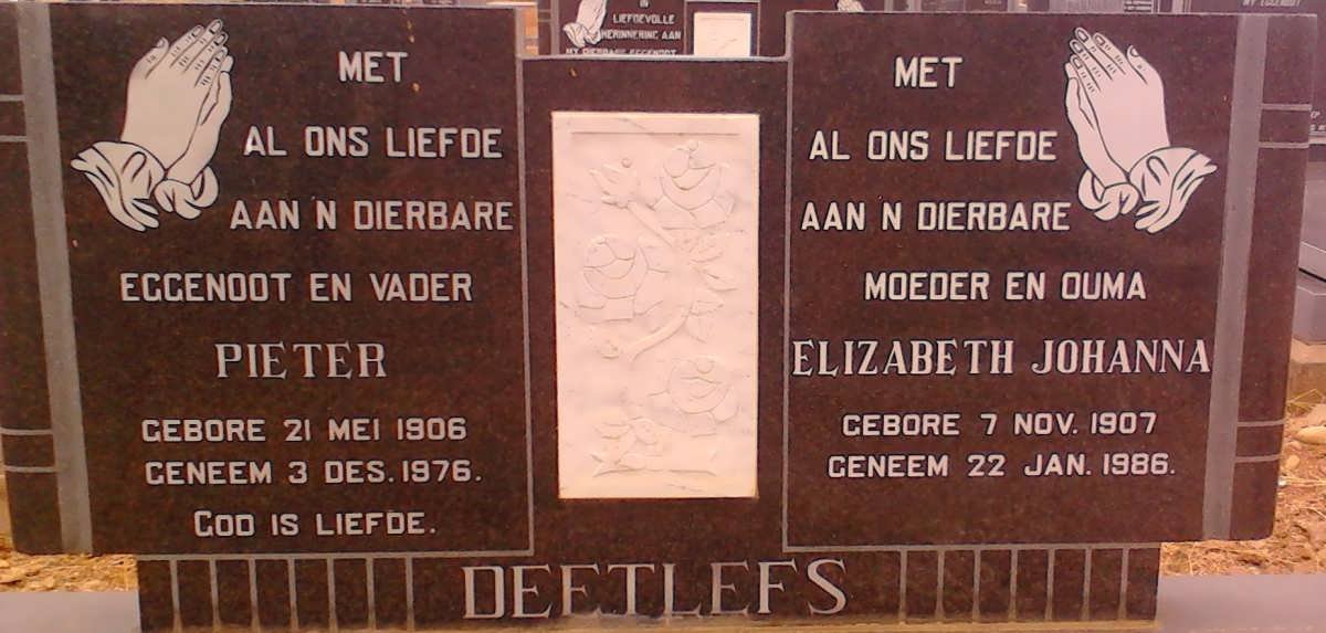 DEETLEFS Pieter 1906-1976 &amp; Elizabeth Johanna 1907-1986