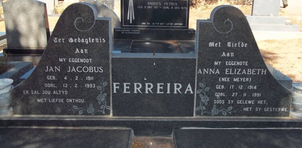 FERREIRA Jan Jacobus 1911-1993 &amp; Anna Elizabeth MEYER 1914-1991