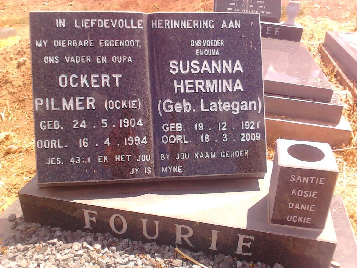 FOURIE Ockert Pilmer 1904-1994 &amp; Susanna Hermina LATEGAN 1921-2009