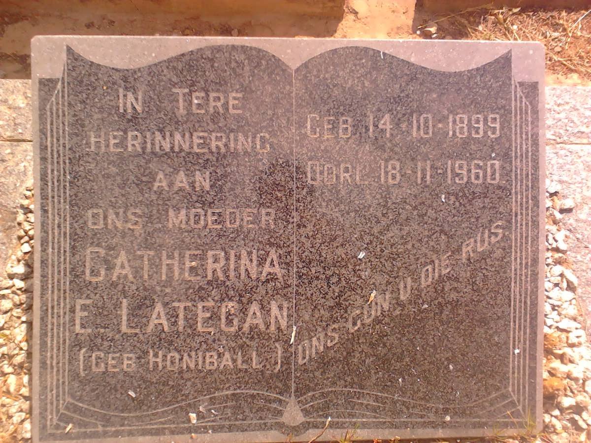 LATEGAN Catherina E. nee HONIBALL 1899-1960