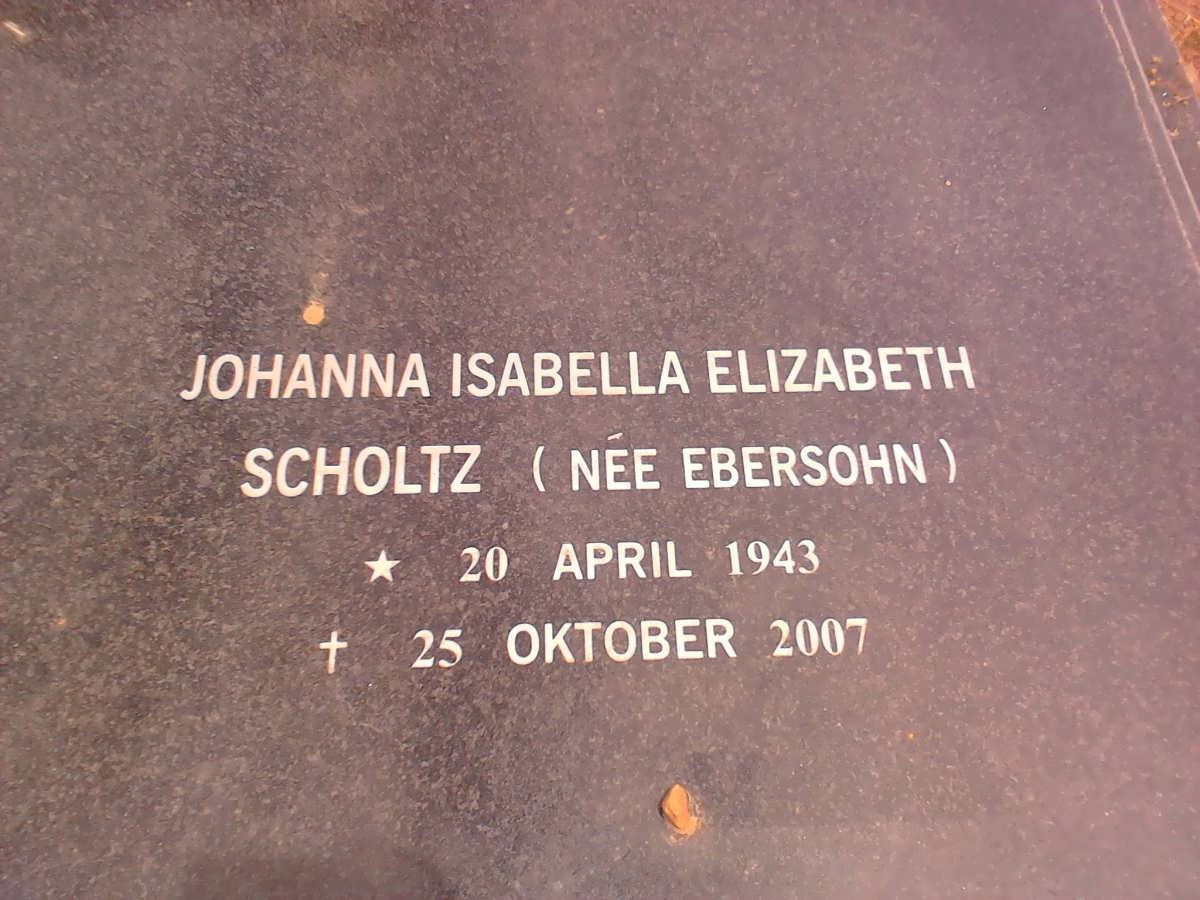 SCHOLTZ Johanna Isabella Elizabeth nee EBERSOHN 1943-2007