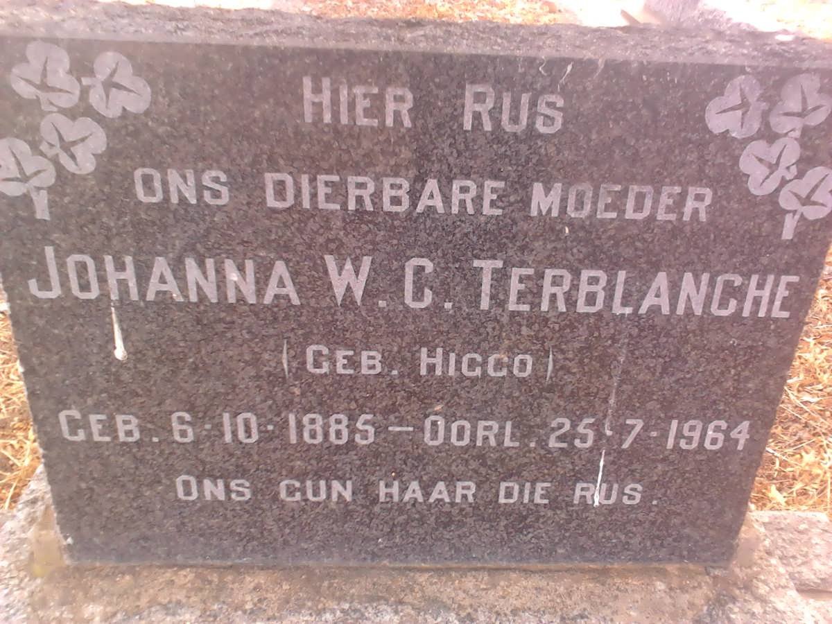 TERBLANCHE Johanna W.C. nee HIGGO 1885-1964