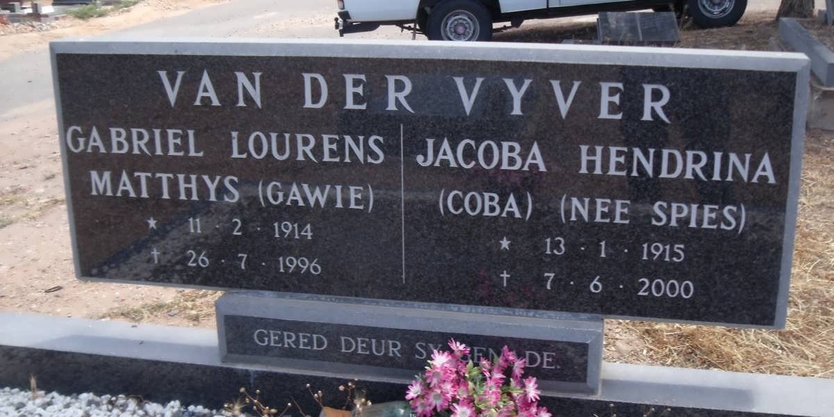 VYVER Gabriel Lourens Matthys, van der 1914-1996 &amp; Jacoba Hendrina SPIES 1915-2000