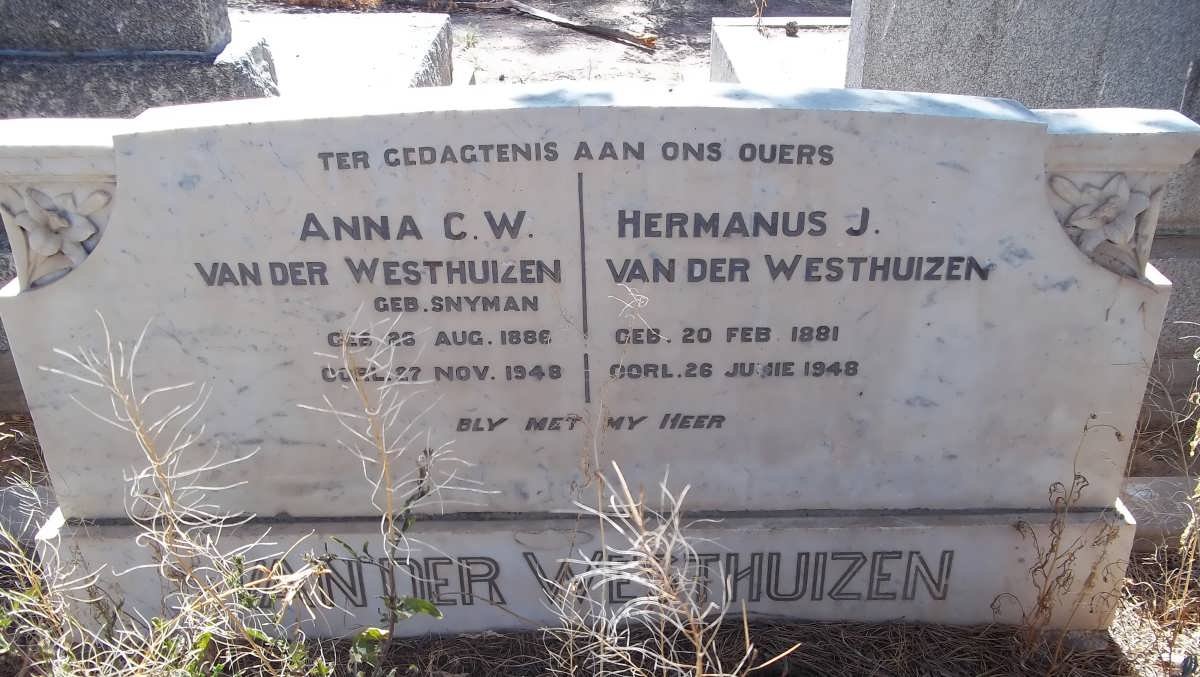 WESTHUIZEN Hermanus J., van der 1881-1948 &amp; Anna C.W. SNYMAN 1886-1948