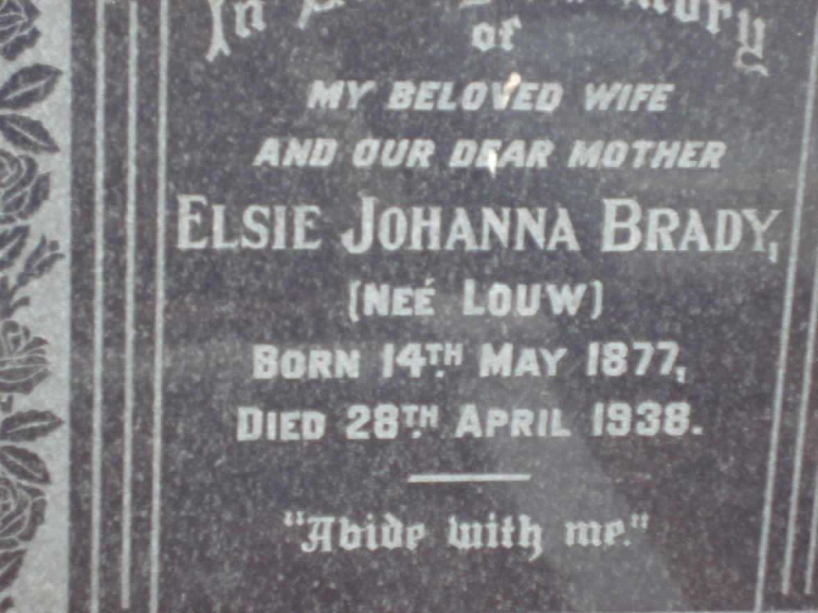 BRADY Elsie Johanna nee LOUW 1877-1938