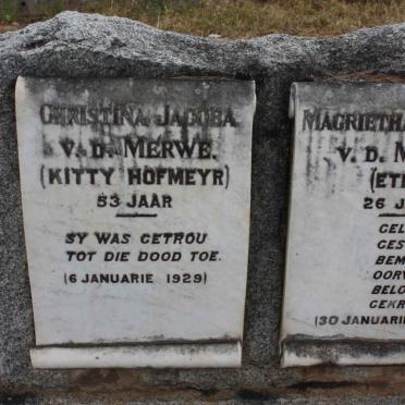 MERWE Christina Jacoba, v.d., nee HOFMEYR -1929 :: VAN DER MERWE Magrietha Susanna -1929