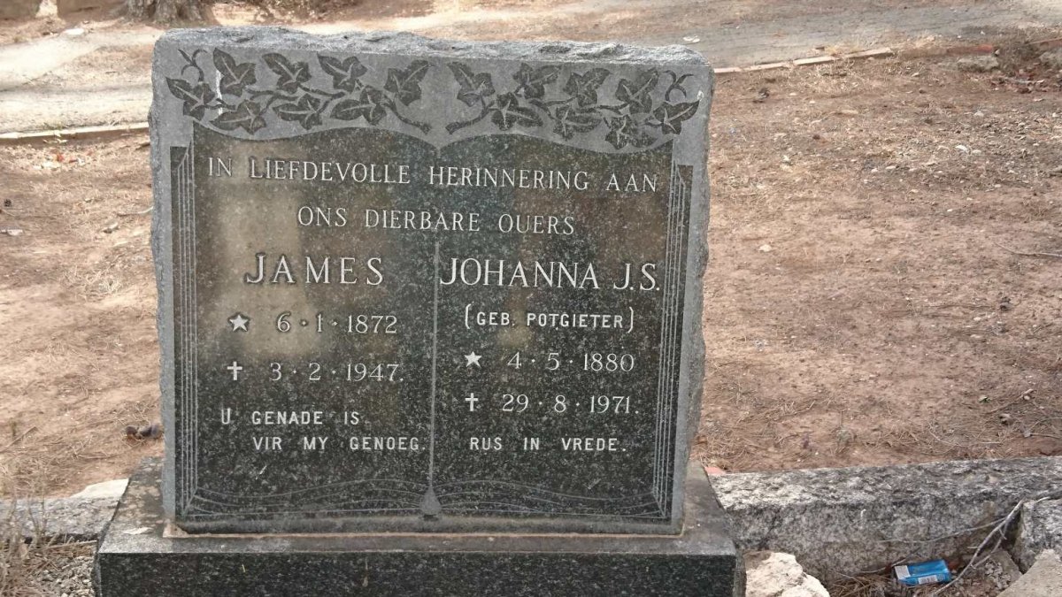 ? James 1872-1947 &amp; Johanna J.S. POTGIETER 1880-1971