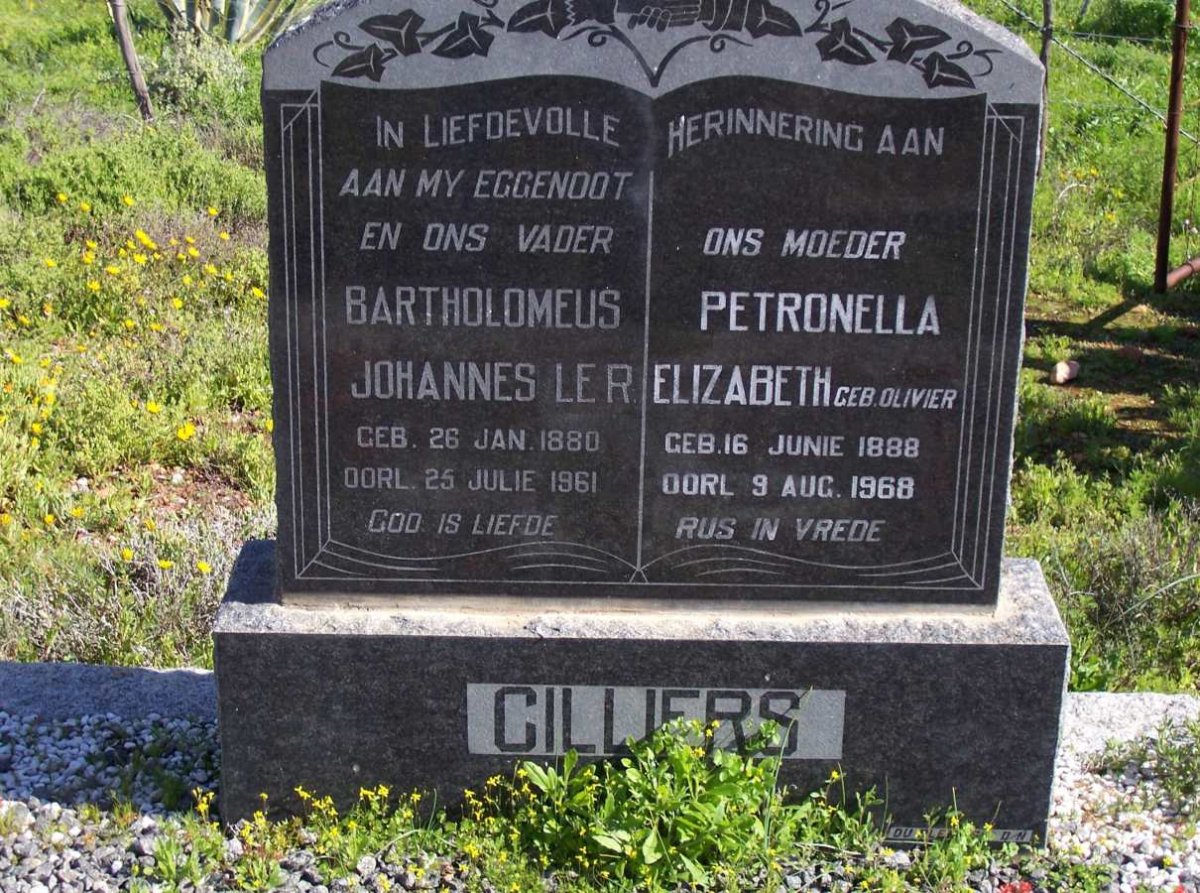 CILLIERS Bartholomeus Johannes Le R. 1880-1961 &amp; Petronella Elizabeth OLIVIER 1888-1968
