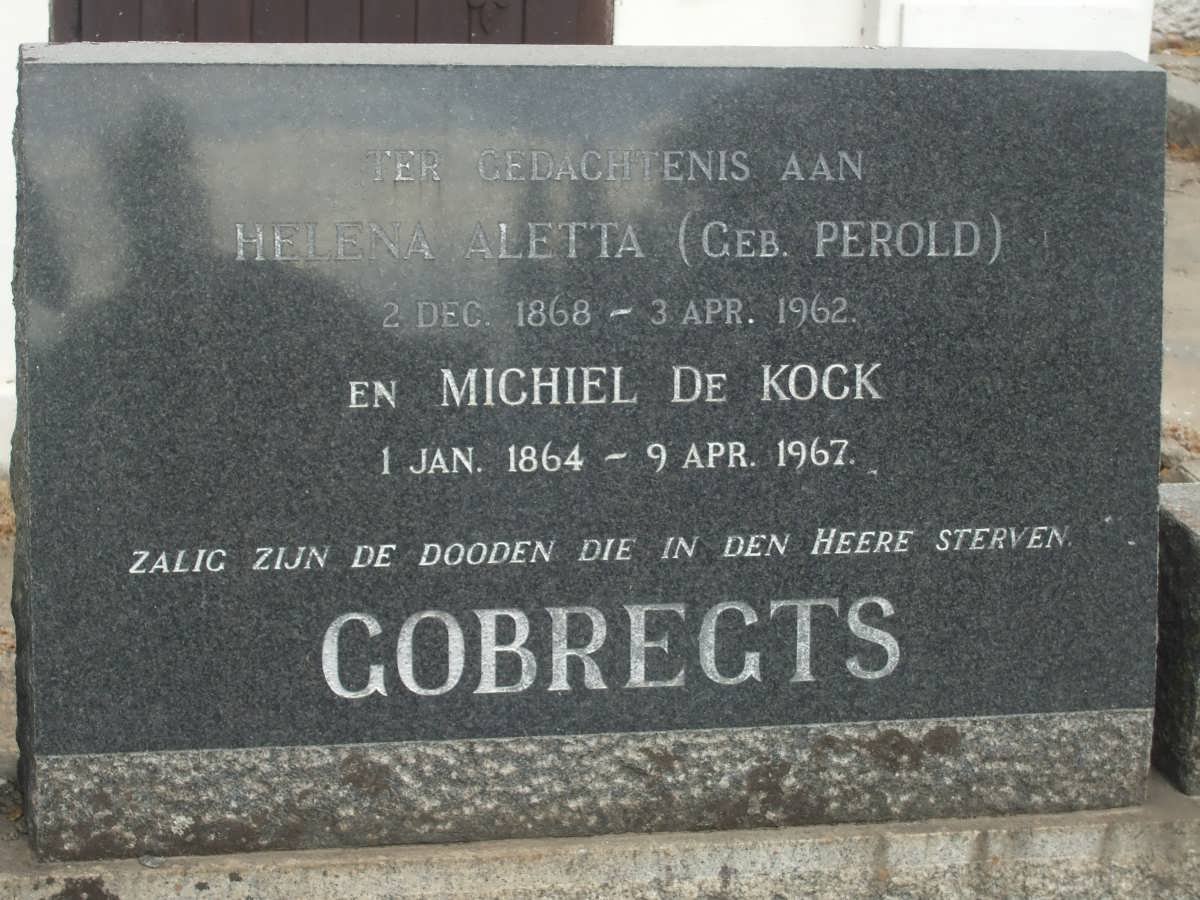 GOBREGTS Michiel de Kock 1864-1967 &amp; Helena Aletta PEROLD 1868-1962