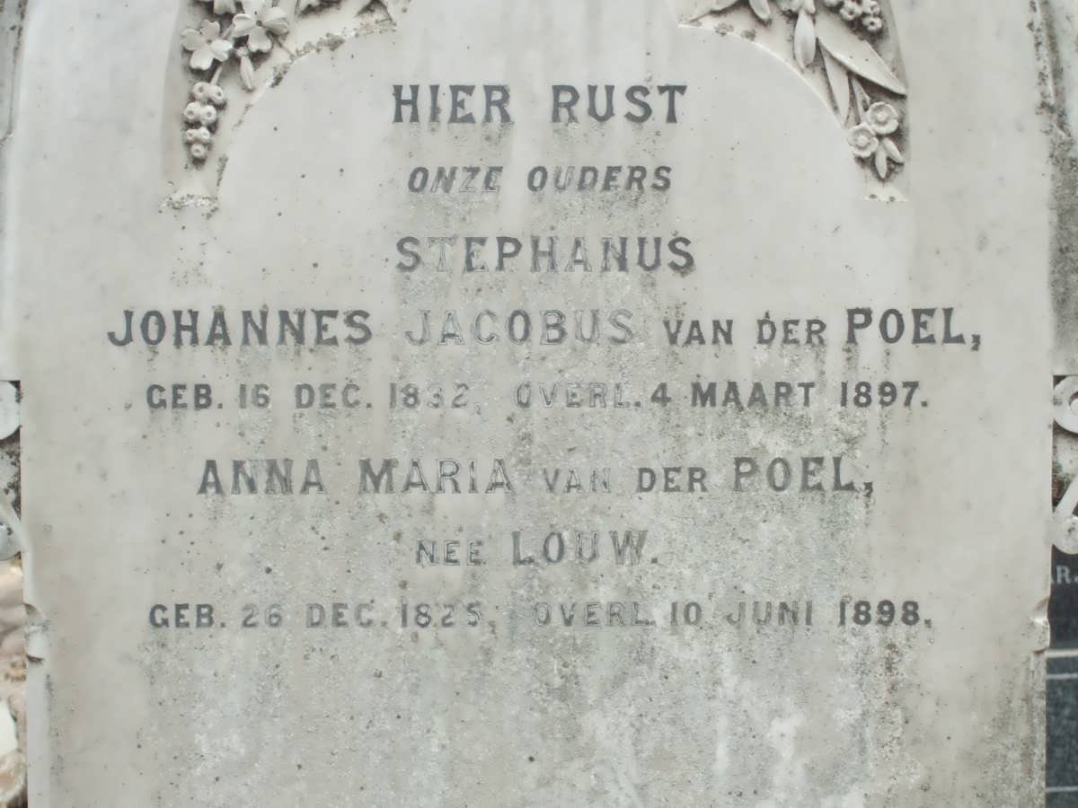 POEL Stephanus Johannes Jacobus, van der 1832-1897 &amp; Anna Maria LOUW 1825-1898