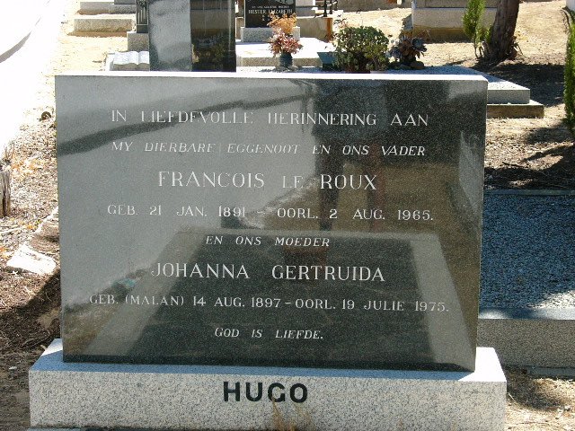 HUGO Francois Le Roux 1891-1965 &amp; Johanna Gertruida MALAN 1897-1975