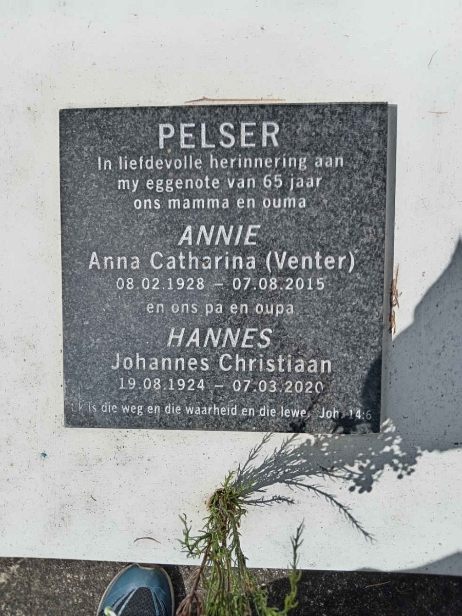 PELSER Johannes Christiaan 1924-2020 &amp; Anna Catharina VENTER 1928-2015
