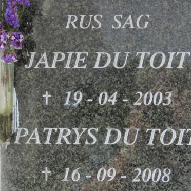 TOIT Japie, du -2003 &amp; Patrys -2008