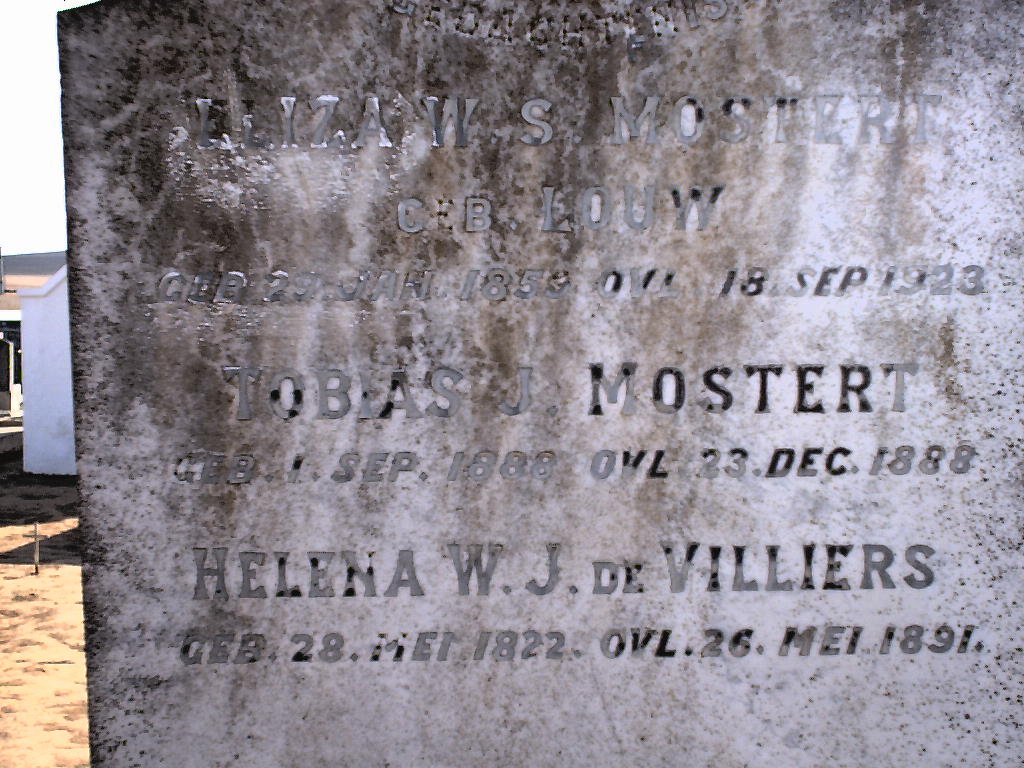 MOSTERT Eliza W.S. nee LOUW 1859-1923 :: MOSTERT Tobias 1888-1888 :: DE VILLERS Helena A.W.J. 1822-1891