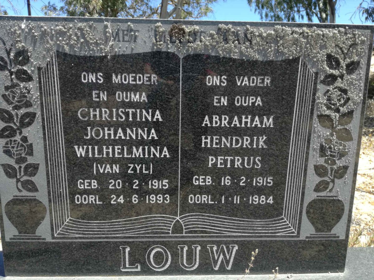 LOUW Abraham Hendrik Petrus 1915-1984 &amp; Christina Johannes Wilhelmina VAN ZYL 1915-1993