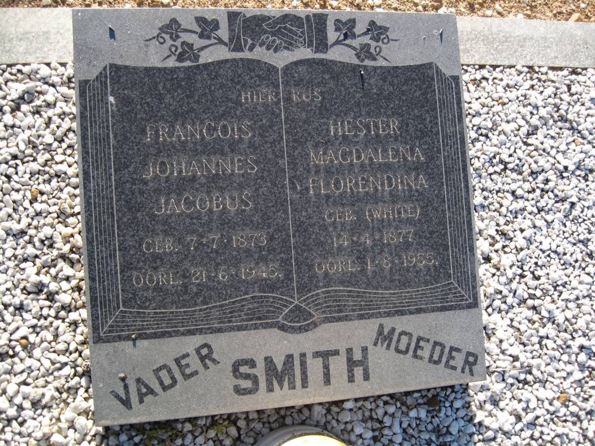 SMITH Francois Johannes Jacobus 1873-1945 &amp; Hester Magdalena Florendina WHITE 1877-1955