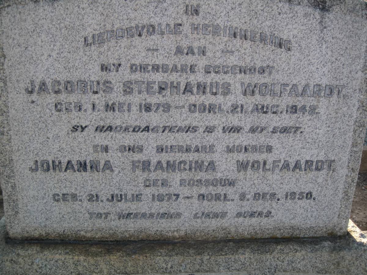 WOLFAARDT Jacobus Stephanus 1879-1942 &amp; Anna Francina ROSSOUW 1877-1950