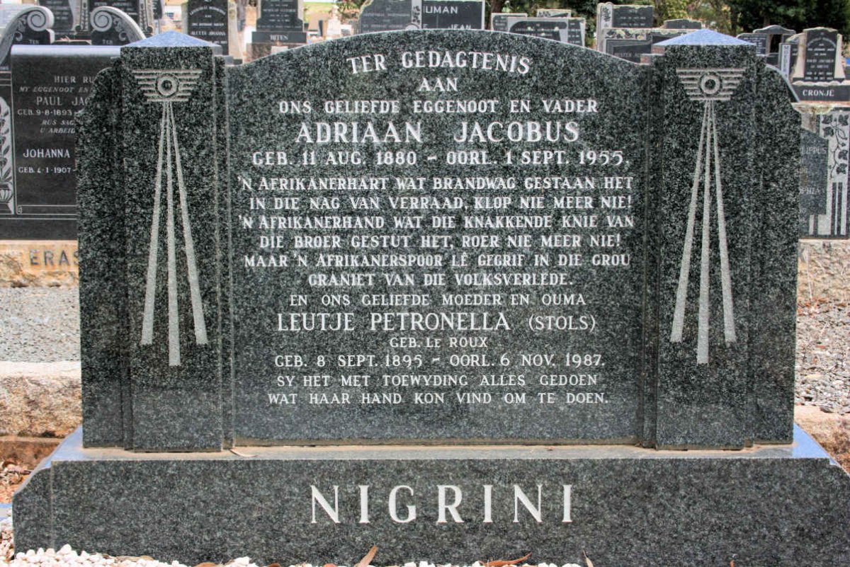 NIGRINI Adriaan Jacobus 1880-1955 &amp; Leutje Petronella LE ROUX formerly STOLS 1895-1987