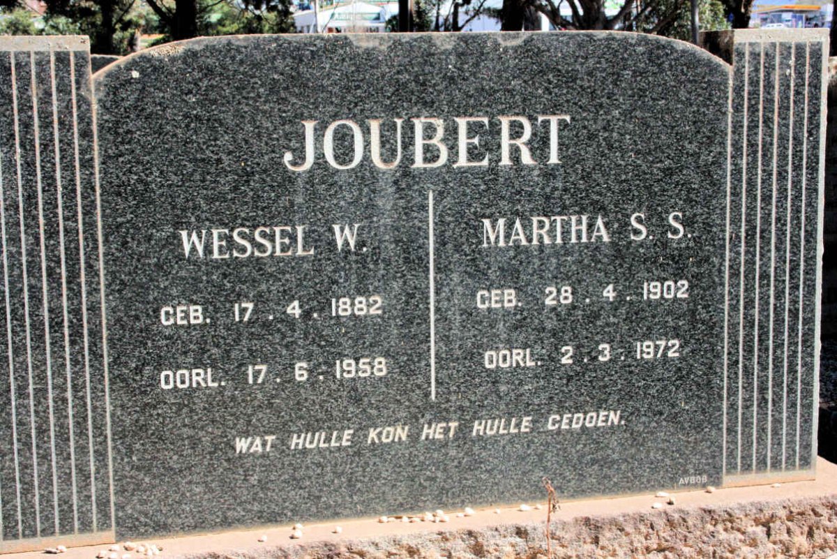 JOUBERT Wessel W. 1882-1958 &amp; Martha S.S. 1902-1972