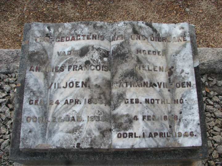 VILJOEN Andries Francois 1863-1938 &amp; Catharina NOTHLING 1868-1946