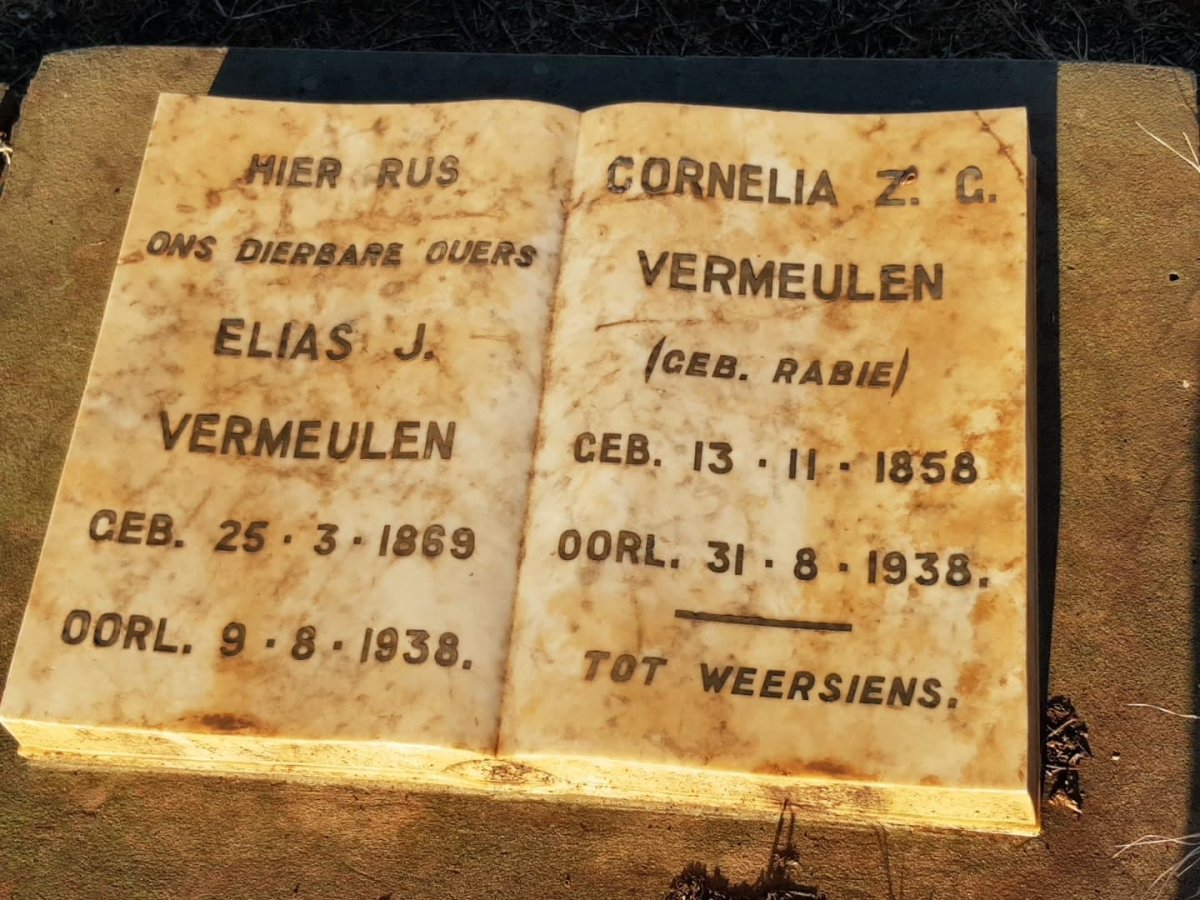 VERMEULEN Elias J. 1869-1938 &amp; Cornelia Z.G. RABIE 1858-1938