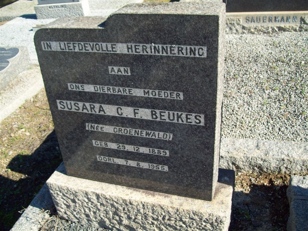BEUKES Susarah C.F. nee GROENEWALD 1889-1955