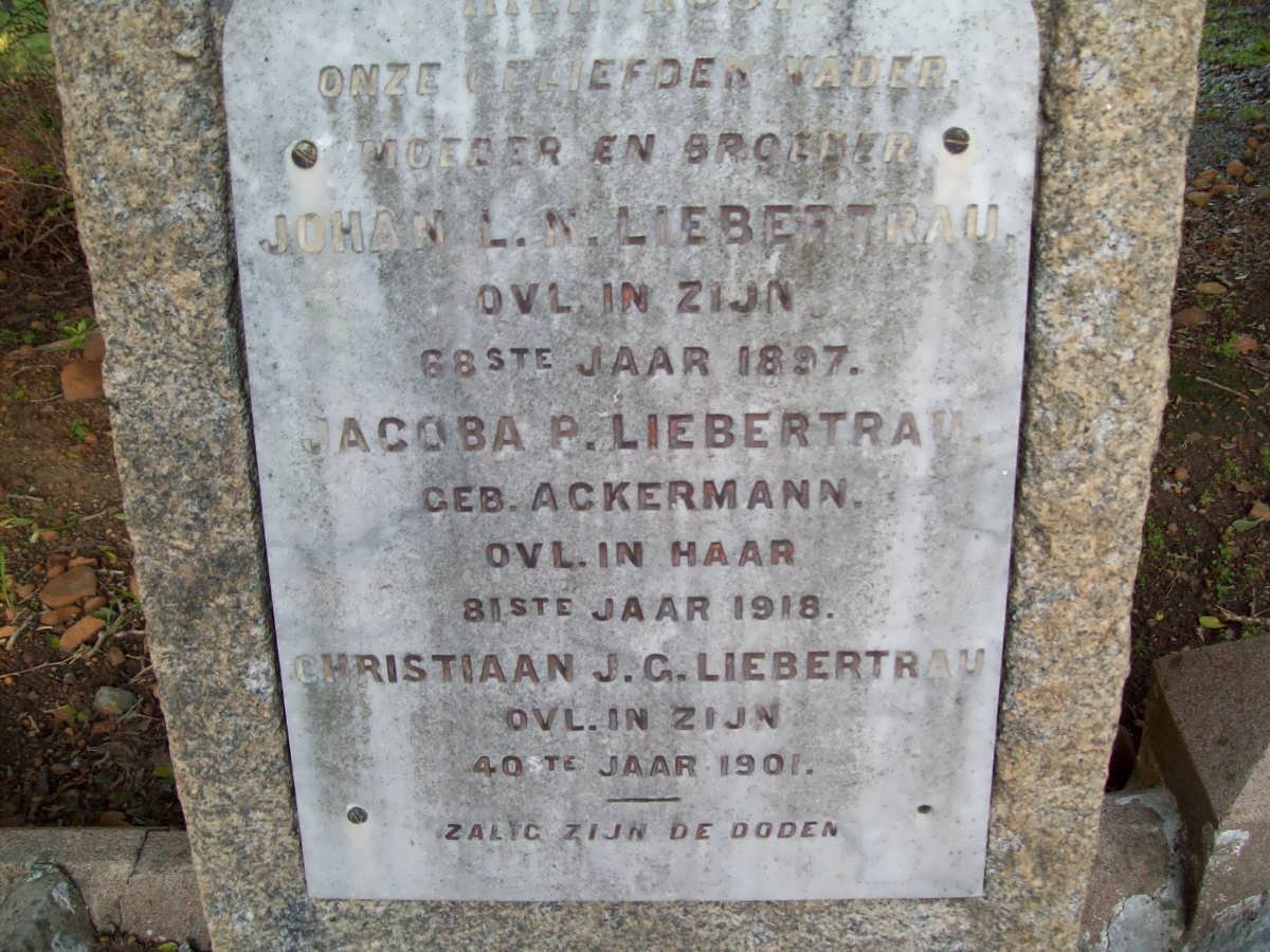 LIEBENTRAU Johan L.N. -1897 :: LIEBENTRAU Jacoba P. nee ACKERMANN -1918 :: LIEBENTRAU Christiaan J.G. -1901