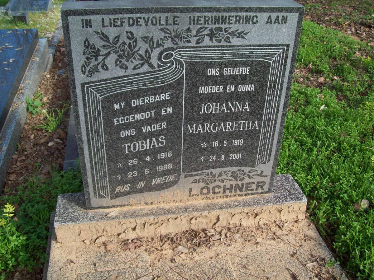 LOCHNER Tobias 1916-1988 &amp; Johanna Margaretha 1919-2001