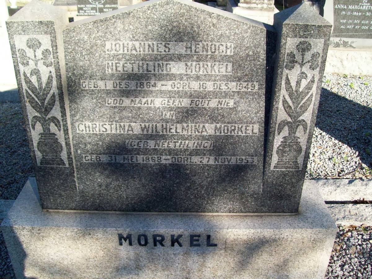 MORKEL Johannes Henoch Neethling 1884-1949 &amp; Christina Wilhelmina NEETHLING 1868-1953