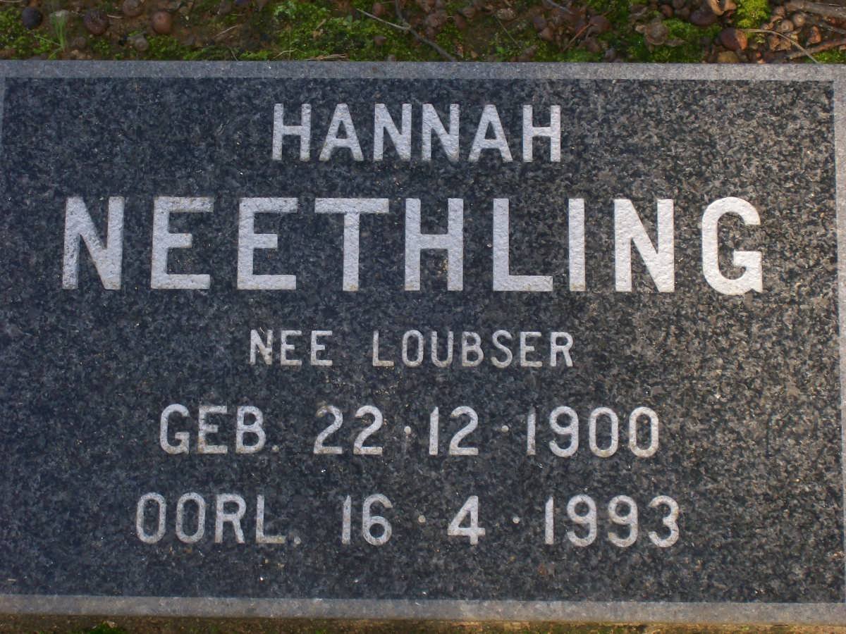 NEETHLING Hanna nee LOUBSER 1900-1993