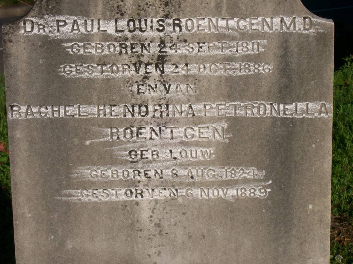 ROENTGEN Paul Louis 1811-1886 &amp; Rachel Hendrina Petronella LOUW 1824-1889