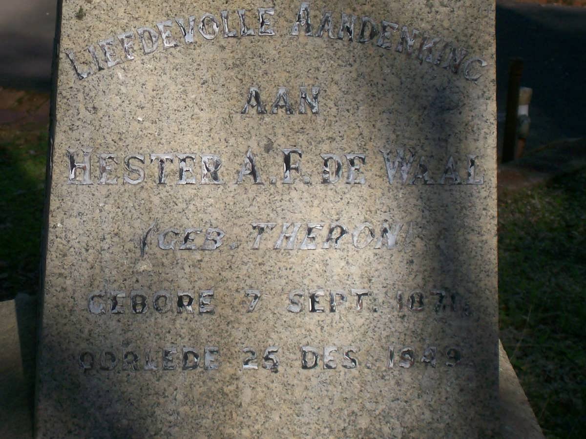 WAAL Tielman J., de 1867-1926 &amp; Hester A.F. THERON 1871-19?9
