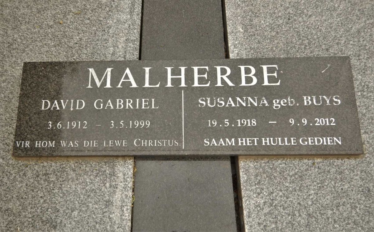 MALHERBE David Gabriel 1912-1999 &amp; Susanna BUYS 1918-2012