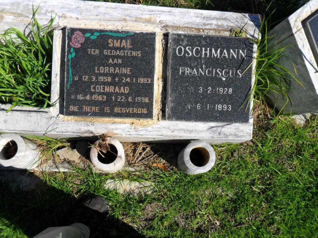 SMAL Coenraad 1963-1996 :: SMAL Lorraine 1958-1993 :: OSCHMANN Franciscus 1928-1993