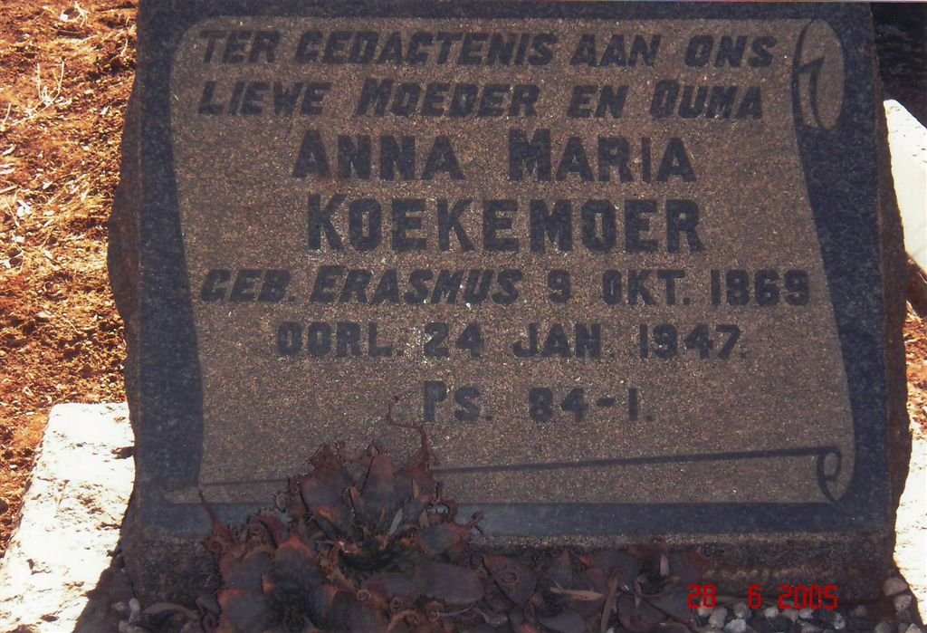 KOEKEMOER Anna Maria nee ERASMUS 1869-1947
