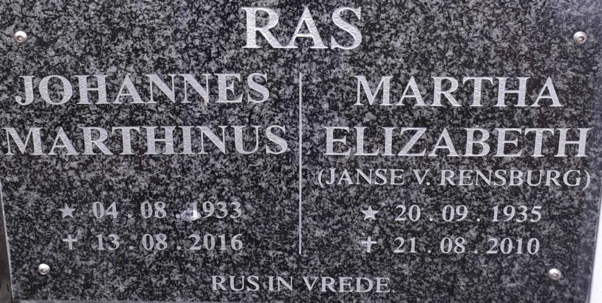 RAS Johannes Marthinus 1933-2016 &amp; Martha Elizabeth JANSE V. RENSBURG 1935-2010