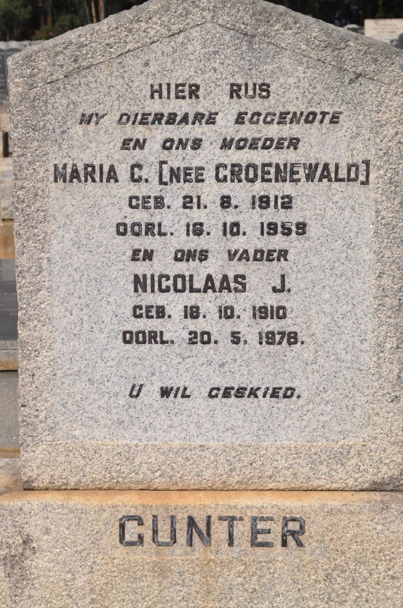GUNTER Nicolaas J. 1910-1978 &amp; Maria C. GROENEWALD 1912-1959