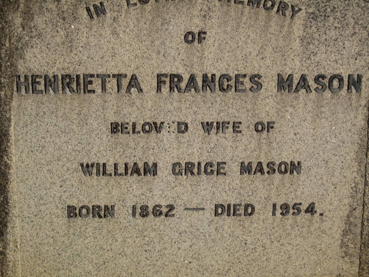MASON  Henrietta Frances 1862-1954