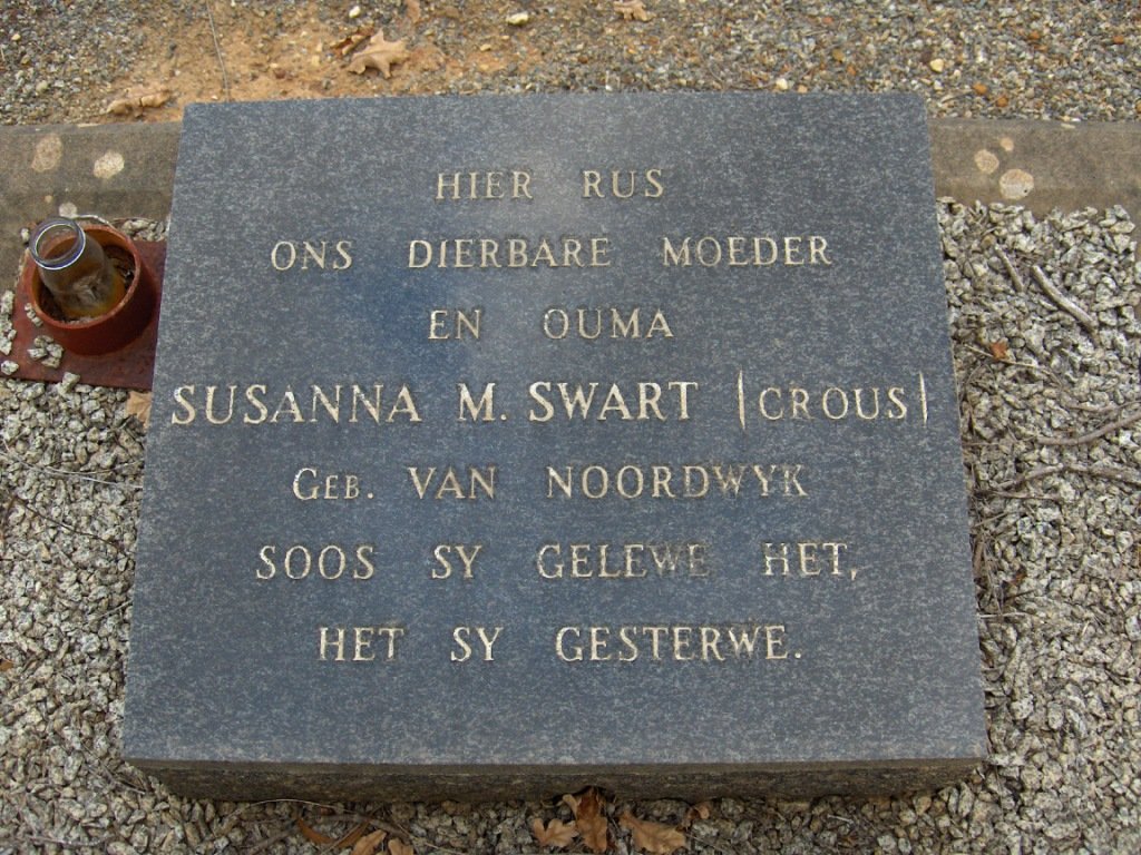 SWART Susanna M. previously CROUS nee VAN NOORDWYK