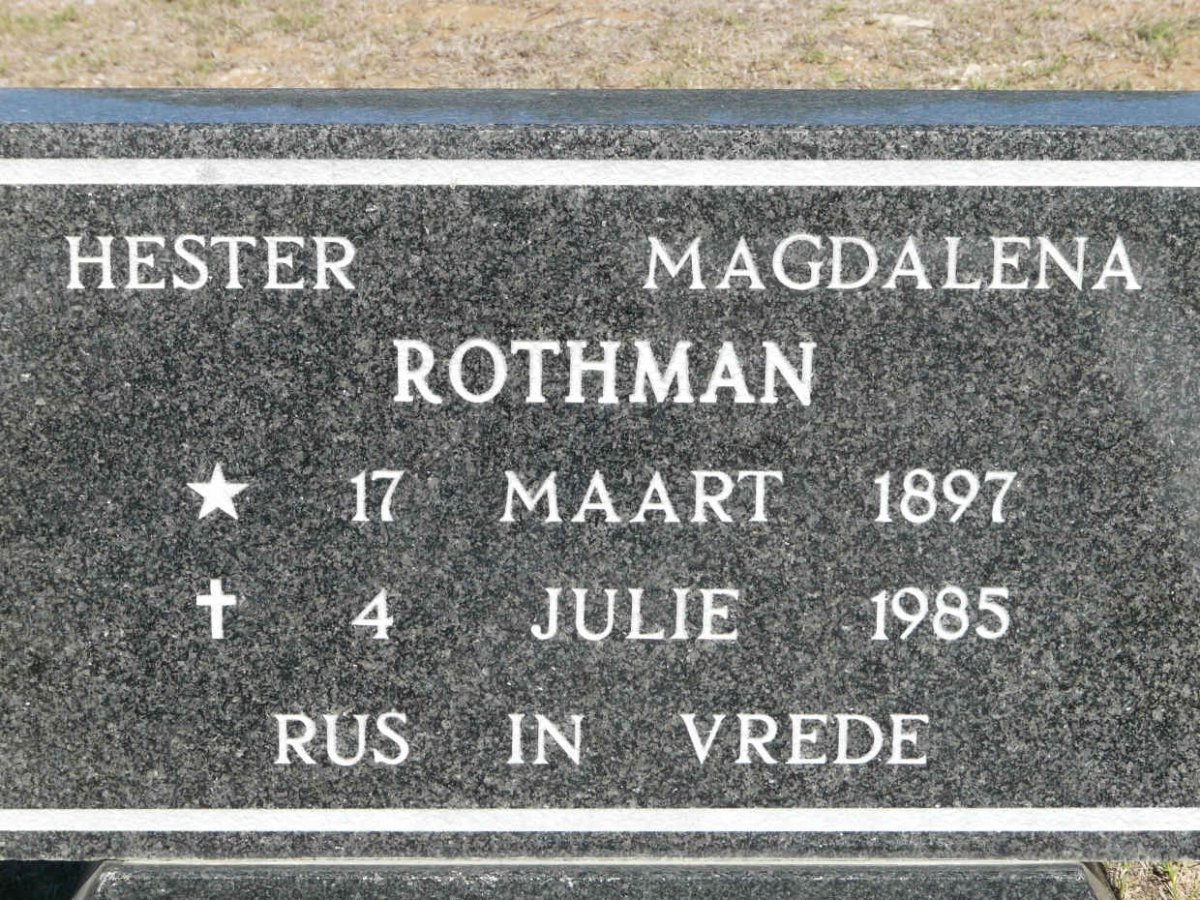 ROTHMAN Hester Magdalena 1897-1985