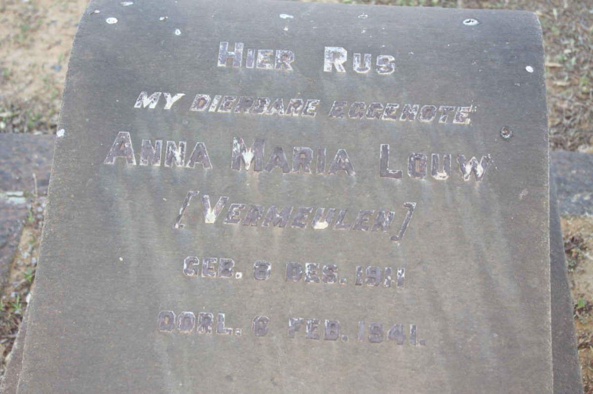 LOUW Anna Maria nee VERMEULEN 1911-1941