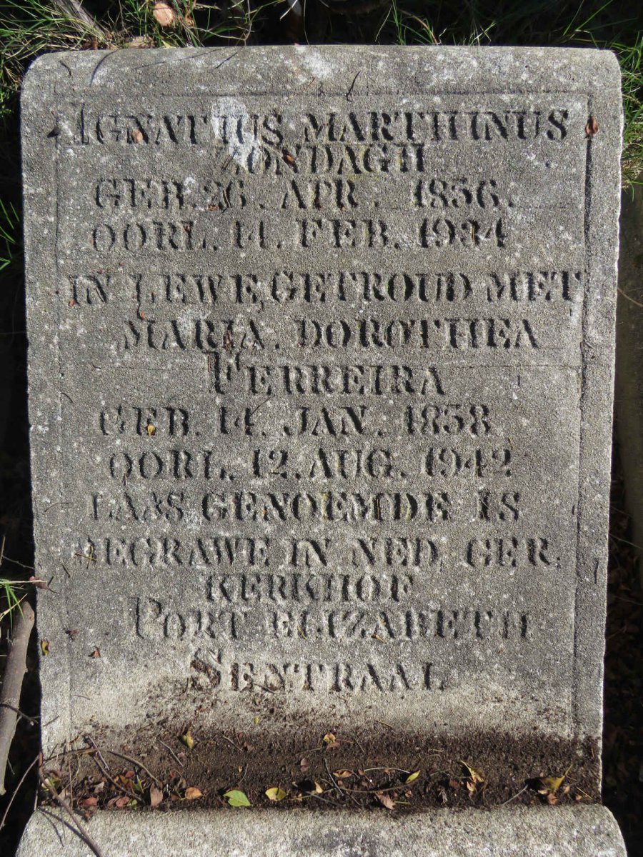 ZONDAGH Ignatius Marthinus 1856-1934 &amp; Maria Dorothea FERREIRA 1858-1942